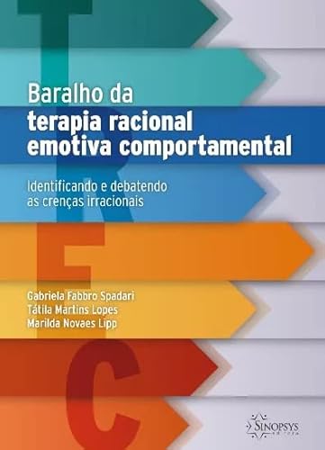 Baralho da terapia racional emotiva comportamental: identificando e debatendo as crenças irracionais