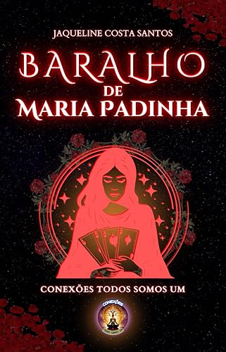 Baralho de Maria Padilha: Guia prático para interpretação
