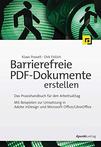 Barrierefreie PDF-Dokumente erstellen: Das Praxishandbuch für den Arbeitsalltag