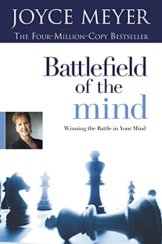 Battlefield of the Mind: Winning the Battle in Your Mind (English Edition)