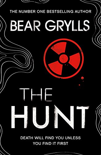 Bear Grylls: The Hunt (Will Jaeger Book 3) (English Edition)