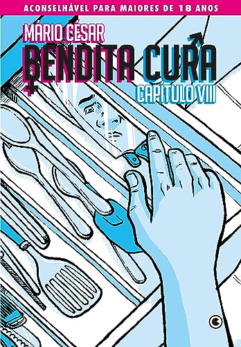 Bendita Cura – Capítulo 08