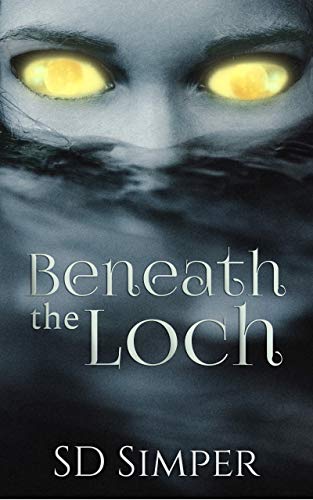 Beneath The Loch: A Dark Lesbian Romance (English Edition)