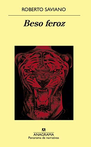 Beso feroz (Panorama de narrativas nº 1023) (Spanish Edition)