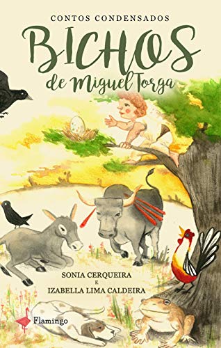 Bichos de Miguel Torga: Contos condensados