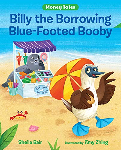 Billy the Borrowing Blue-Footed Booby (Money Tales) (English Edition)