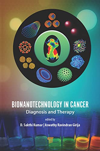 Bionanotechnology in Cancer: Diagnosis and Therapy (English Edition)