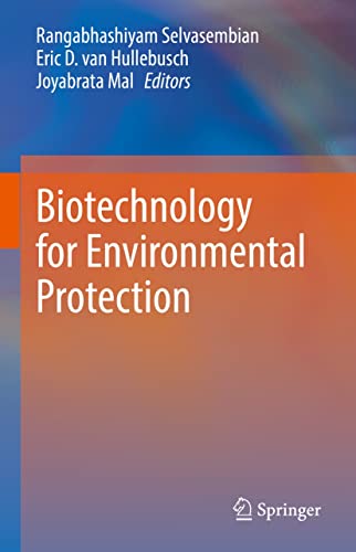 Biotechnology for Environmental Protection (English Edition)