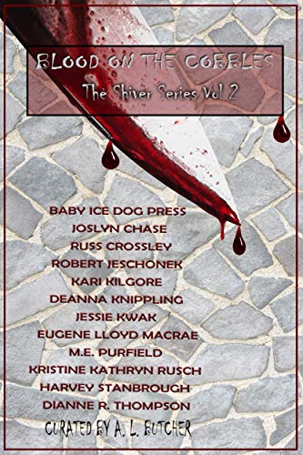 Blood On The Cobbles (The Shiver Series Book 2) (English Edition)