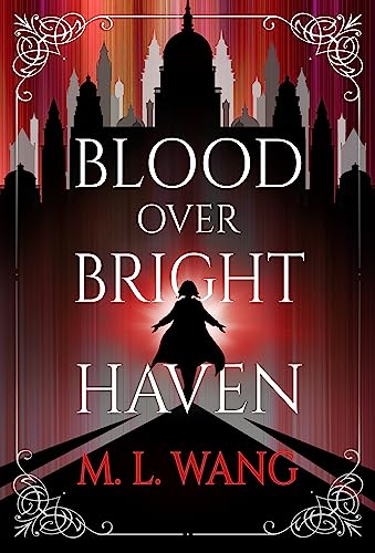 Blood Over Bright Haven (English Edition)