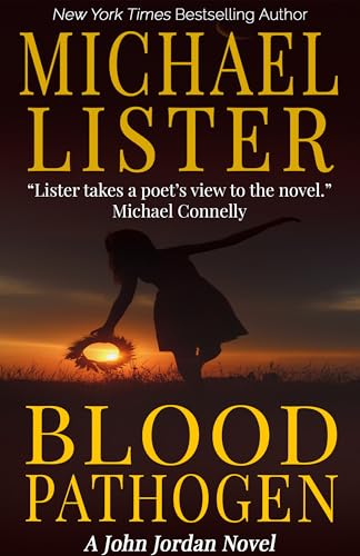 Blood Pathogen: A COVID-19 Quarantine Mystery Thriller (John Jordan Mysteries Book 25) (English Edition)