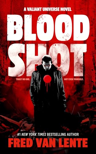 Bloodshot (The Valiant Universe) (English Edition)