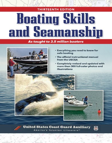 Boating Skills and Seamanship (EBOOK) (English Edition)