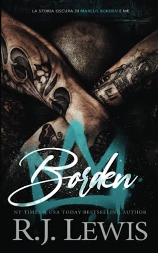 Borden (La storia oscura di Marcus Borden e me) (Italian Edition)
