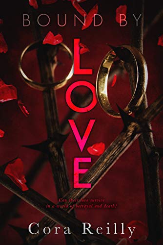 Bound By Love (Born in Blood Mafia Chronicles Book 6) (English Edition)