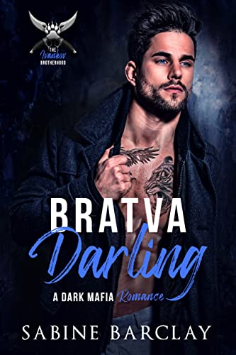 Bratva Darling (The Ivankov Brotherhood Book 1) (English Edition)