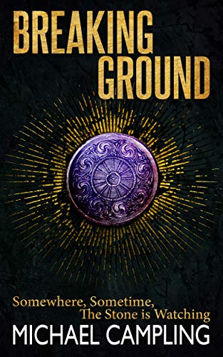 Breaking Ground (The Darkeningstone Book 0) (English Edition)