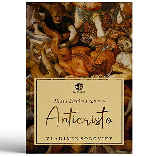 Breve História Sobre o Anticristo