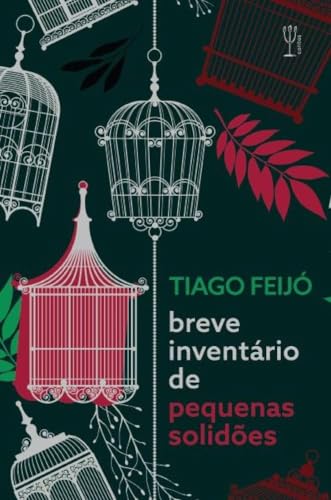 Breve inventário de pequenas solidões