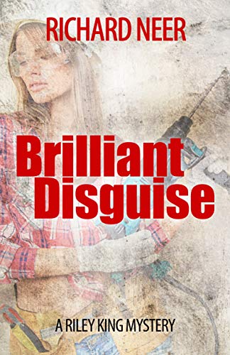 Brilliant Disguise: A Riley King Mystery (Riley King Mysteries Book 8) (English Edition)