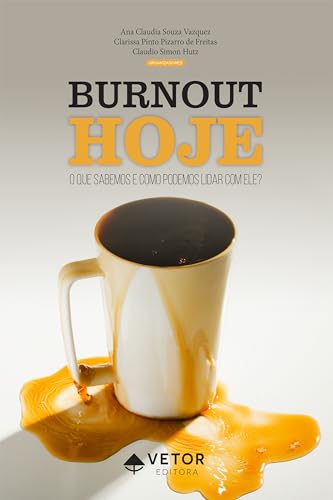 Burnout hoje: O que sabemos e como podemos lidar com ele?