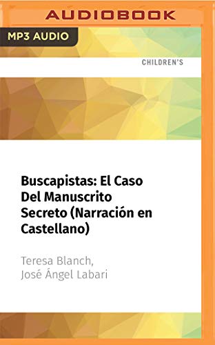 Buscapistas: El Caso del Manuscrito Secreto (Narración En Castellano)