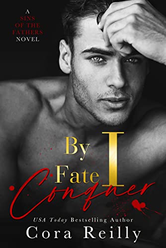 By Fate I Conquer (Sins of the Fathers Book 4) (English Edition)