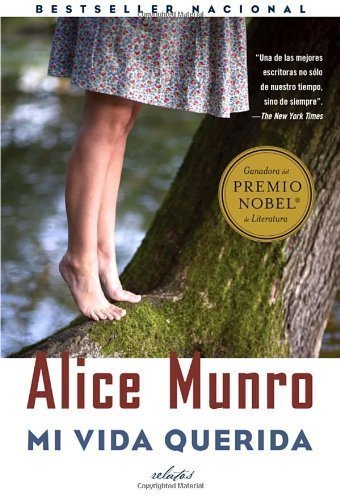 By Munro, Alice Mi vida querida: (Dear Life, Spanish-language) (Vintage Espanol) (Spanish Edition) (2014) Paperback