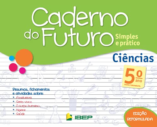 Caderno do Futuro Ciências 5º ano: 5º ano