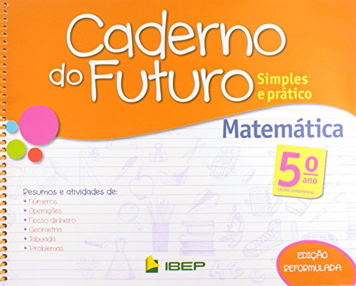 Caderno do Futuro Matemática 5º ano: 5º ano