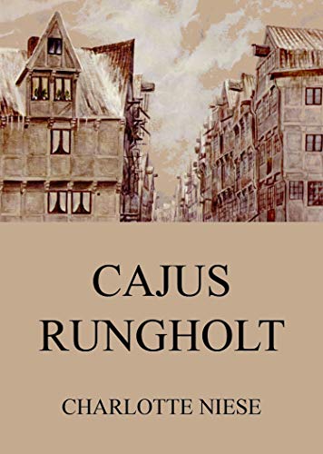 Cajus Rungholt (German Edition)