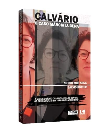 Calvário: o Caso Márcia Lucena