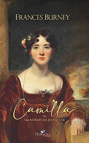Camilla, Ou Um Retrato da Juventude : Tradução esclusiva de Maria Aparecida Mello Fontes