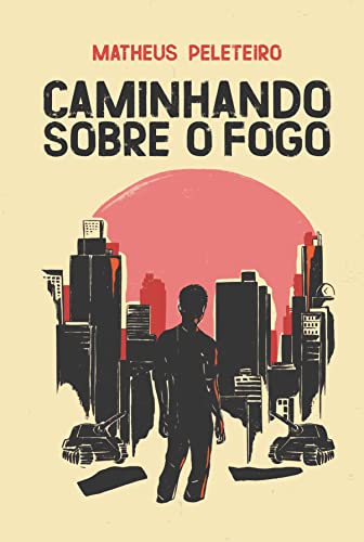 Caminhando sobre o fogo