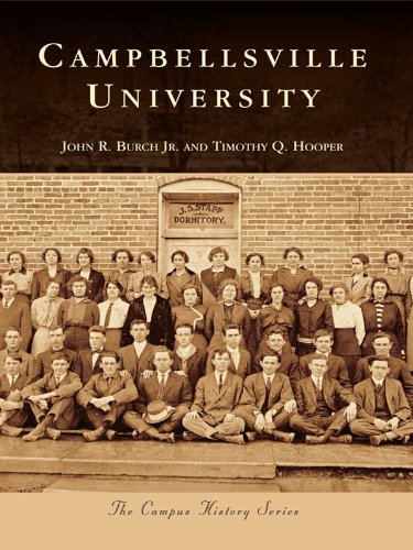Campbellsville University (Campus History) (English Edition)