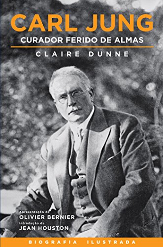 Carl Jung: Curador ferido de almas