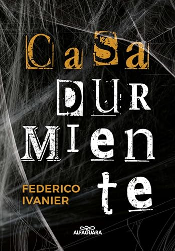 Casa durmiente (Spanish Edition)