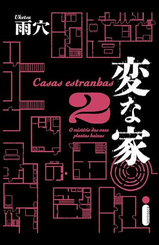 Casas estranhas 2: O mistério das onze plantas baixas