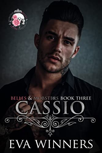 Cassio: Arranged Marriage Mafia Romance (Belles & Mobsters) (English Edition)