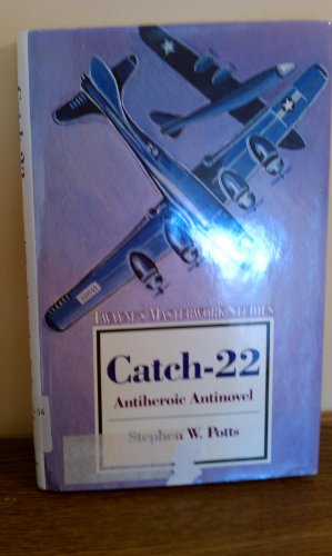Catch-22: Antiheroic Antinovel