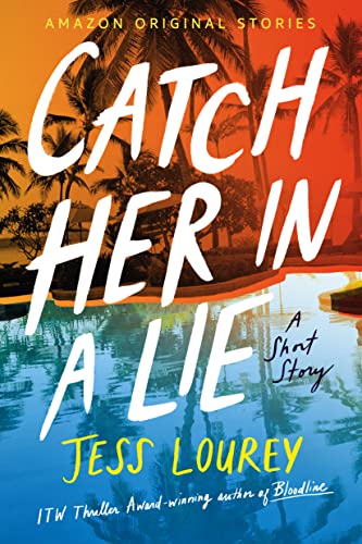 Catch Her in a Lie (Getaway collection) (English Edition)