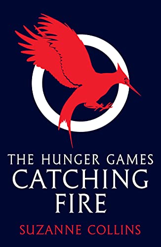 Catching Fire (Hunger Games Trilogy Book 2) (English Edition)