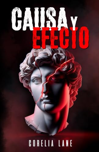 Causa y efecto (Proyecto Valkyria) (Spanish Edition)