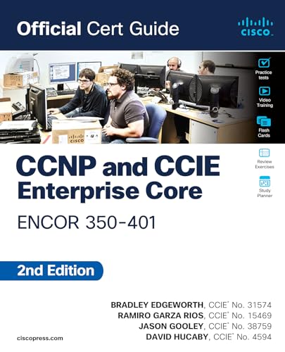 CCNP and CCIE Enterprise Core ENCOR 350-401 Official Cert Guide (English Edition)