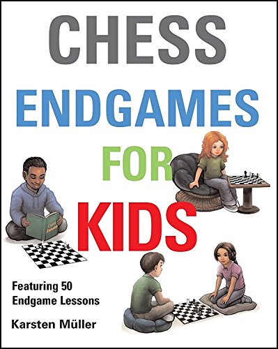 Chess Endgames for Kids (Chess for Kids) (English Edition)