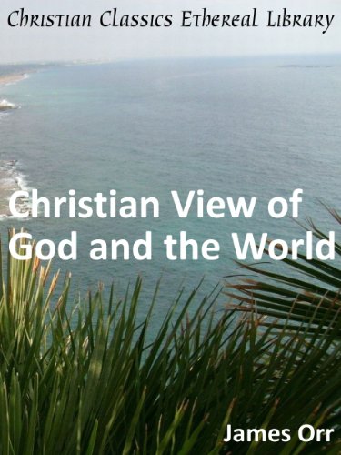 Christian View of God and the World