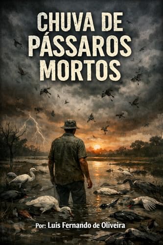 Chuva de Pássaros Mortos