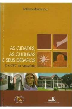 Cidades, As Culturas E Seus Desafios