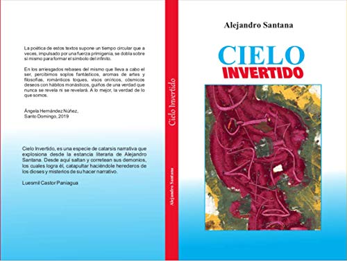 CIELO INVERTIDO: Narraciones-Relatos (Spanish Edition)