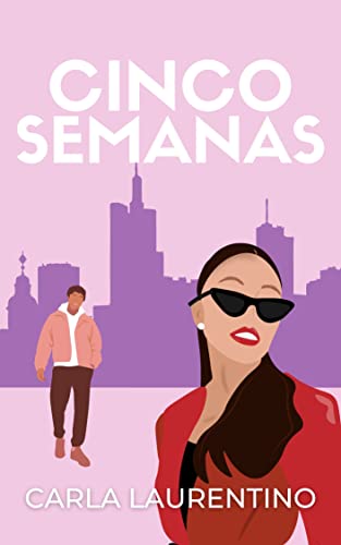 Cinco Semanas